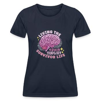 Brain Surgery Joke Brain Surgery Awareness Gift - Women's Functional T-Shirt - navy - Front - AI Model Female 172 light (172cm)