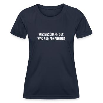 Wissenschaft - Wissenschaft: Der Weg zur - Frauen Funktions-T-Shirt - Navy - Vorne - AI Model Female 172 light (172cm)