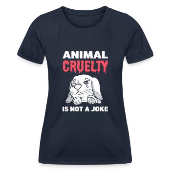 Against cruelty to animals: animal rights activist - Women's Functional T-Shirt - navy - Front - AI Model Female 172 light (172cm)