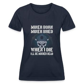 Stolzer Minenarbeiter - Frauen Funktions-T-Shirt - Navy - Vorne - AI Model Female 172 light (172cm)