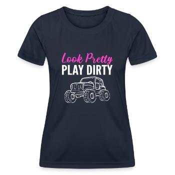 Look Pretty Play Dirty Schlammbegeisterter - Frauen Funktions-T-Shirt - Navy - Vorne - AI Model Female 172 light (172cm)