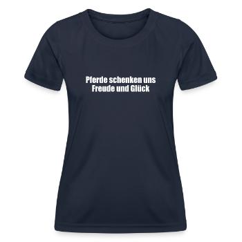 Reiten - Pferde schenken uns Freude und Glück - Frauen Funktions-T-Shirt - Navy - Vorne - AI Model Female 172 light (172cm)
