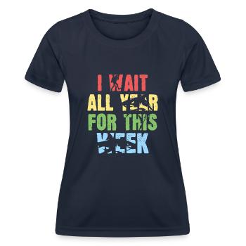 Ich warte das ganze Jahr auf diese Woche - Frauen Funktions-T-Shirt - Navy - Vorne - AI Model Female 172 light (172cm)