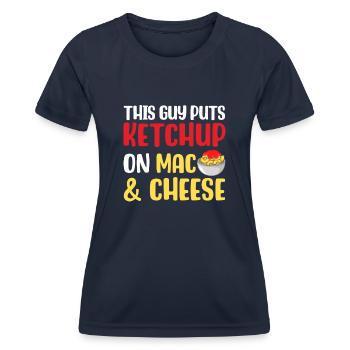 Dieser Typ macht Ketchup auf Mac und Käse - Frauen Funktions-T-Shirt - Navy - Vorne - AI Model Female 172 light (172cm)