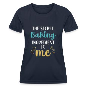 Die geheime Zutat zum Backen bin ich - Frauen Funktions-T-Shirt - Navy - Vorne - AI Model Female 172 light (172cm)