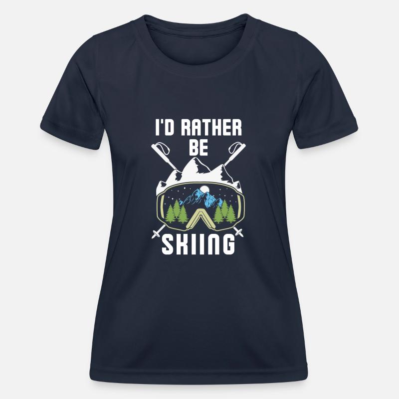 I'd rather be skiing 3 - Women's Functional T-Shirt - navy