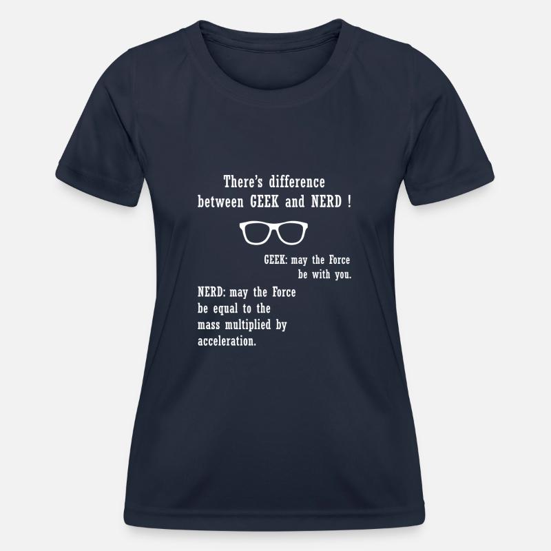 There's a difference between GEEK and NERD - Women's Functional T-Shirt - navy