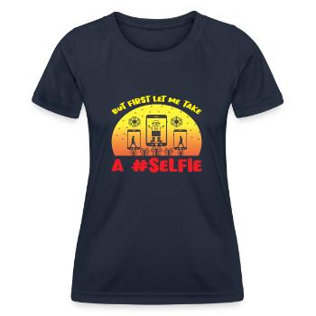 But first let me take a #Selfie - Frauen Funktions-T-Shirt - Navy - Vorne - AI Model Female 172 light (172cm)