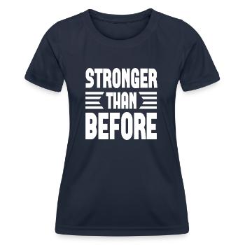 Stronger Than Before - Women's Functional T-Shirt - navy - Front - AI Model Female 172 light (172cm)