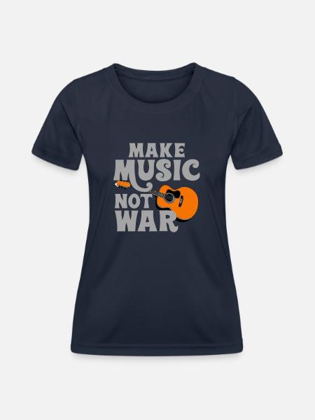 Make Music not war - Frauen Funktions-T-Shirt - Navy