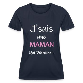 J'suis une maman qui déchire - T-shirt sport Femme - bleu marine - Devant - AI Model Female 172 light (172cm)