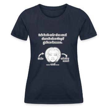 witziges Nicht-Nachdenken-Design / lustige Sprüche - Frauen Funktions-T-Shirt - Navy - Vorne - AI Model Female 172 light (172cm)