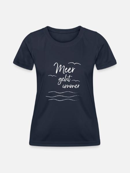 Meer geht immer - Meer und Möwen - Frauen Funktions-T-Shirt - Navy