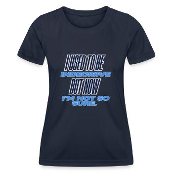 Unentschlossen sicher - Frauen Funktions-T-Shirt - Navy - Vorne - AI Model Female 172 light (172cm)