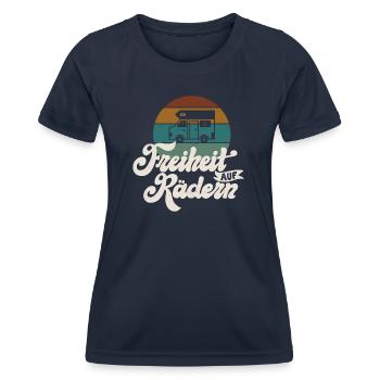 Wohnmobil Spruch Freiheit auf Rädern - Frauen Funktions-T-Shirt - Navy - Vorne - AI Model Female 172 light (172cm)