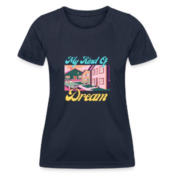 My Kind of Dream - Frauen Funktions-T-Shirt - Navy - Vorne - AI Model Female 172 light (172cm)