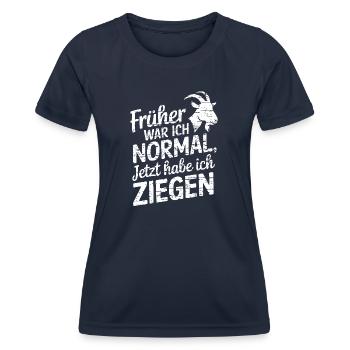 Früher war ich normal jetzt habe ich Ziegen - Frauen Funktions-T-Shirt - Navy - Vorne - AI Model Female 172 light (172cm)