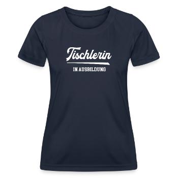 Tischlerin Ausbildung Lehre Geselle Tischlerlehre - Frauen Funktions-T-Shirt - Navy - Vorne - AI Model Female 172 light (172cm)