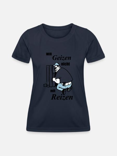 Wir geizen nicht mit Reizen - Frauen Funktions-T-Shirt - Navy