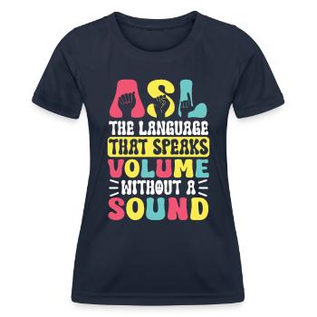 Professeur d’ASL Langue des signes américaine - T-shirt sport Femme - bleu marine - Devant - AI Model Female 172 light (172cm)
