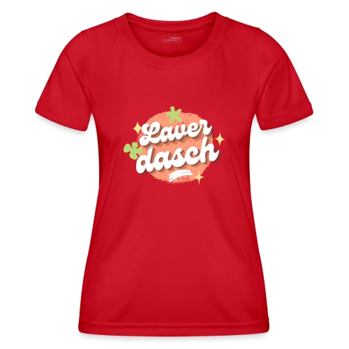 Laverdasch - Frauen Funktions-T-Shirt