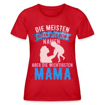 DIE MEISTEN RUFEN MICH BEIM NAMEN, ABER DIE WIC... - Frauen Funktions-T-Shirt - Rot - Vorne - AI Model Female 172 dark (172cm)