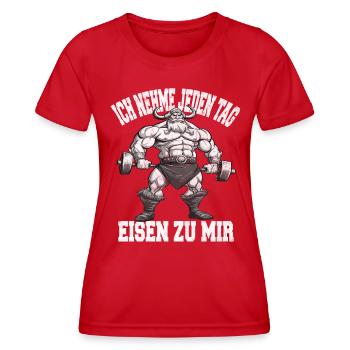 Ich Nehme Jeden Tag Eisen Zu Mir Gym Bodybuilding - Frauen Funktions-T-Shirt - Rot - Vorne - AI Model Female 172 dark (172cm)