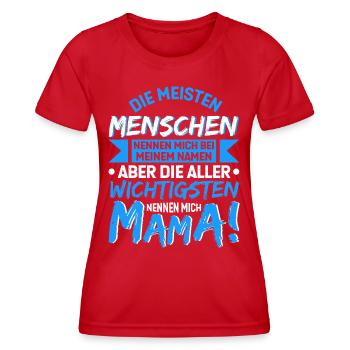 DIE MEISTEN MENSCHEN NENNEN MICH BEI MEINEM... - Frauen Funktions-T-Shirt - Rot - Vorne - AI Model Female 172 dark (172cm)
