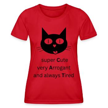 CAT - super Cute, very Arrogant and always Tired - Women's Functional T-Shirt - red - Front - AI Model Female 172 dark (172cm)