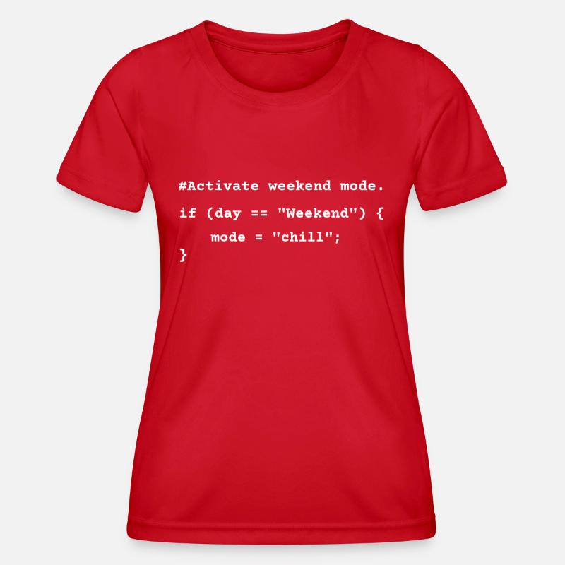 Weekend Mode Activated – Funny Coding T-Shirt - Women's Functional T-Shirt - red