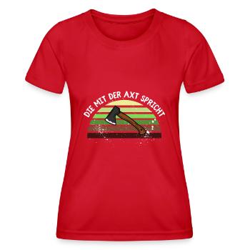 Die mit der Axt spricht - Frauen Funktions-T-Shirt - Rot - Vorne - AI Model Female 172 dark (172cm)