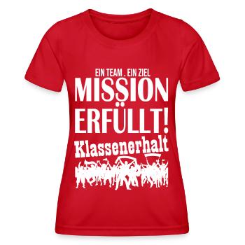 EIN TEAM. EIN ZIEL MISSION ERFÜLLT! KLASSENERHALT - Frauen Funktions-T-Shirt - Rot - Vorne - AI Model Female 172 dark (172cm)