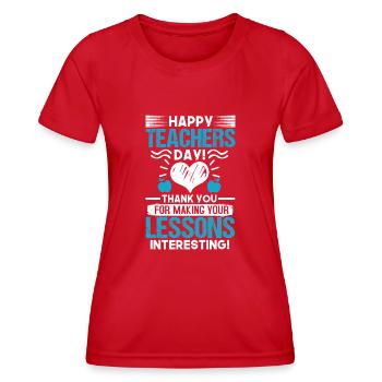 JOYEUSE JOURNÉE DES ENSEIGNANTS MERCI LEÇONS INTÉRESSANTES - T-shirt sport Femme - rouge - Devant - AI Model Female 172 dark (172cm)