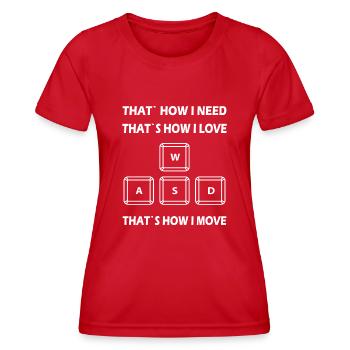 GAMING DESIGN THAT´S HOW I MOVE - Frauen Funktions-T-Shirt - Rot - Vorne - AI Model Female 172 dark (172cm)
