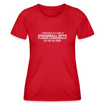 Je participe à une partie de Dodgeball avec flaming - T-shirt sport Femme - rouge - Devant - AI Model Female 172 dark (172cm)