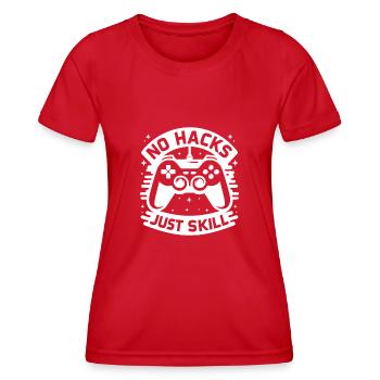 No Hacks Just Skill - Women's Functional T-Shirt - red - Front - AI Model Female 172 dark (172cm)
