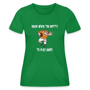 Rugby Sie sind nie zu Recht Rugby zu spielen - Frauen Funktions-T-Shirt - Kelly Green - Vorne - AI Model Female 172 dark (172cm)