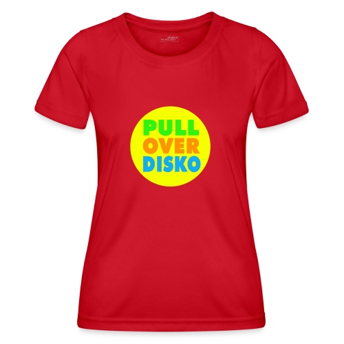 PULLOVERDISKO 2022 NEU - Frauen Funktions-T-Shirt