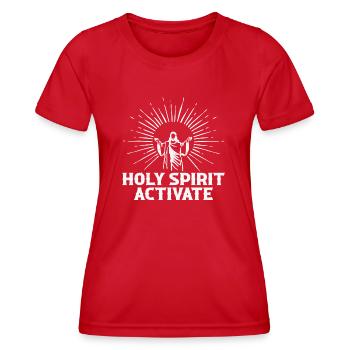 Holy Spirit Activate - Women's Functional T-Shirt - red - Front - AI Model Female 172 dark (172cm)