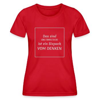 witzige sprüche - sixpack vs. stirnfalte - Frauen Funktions-T-Shirt - Rot - Vorne - AI Model Female 172 dark (172cm)