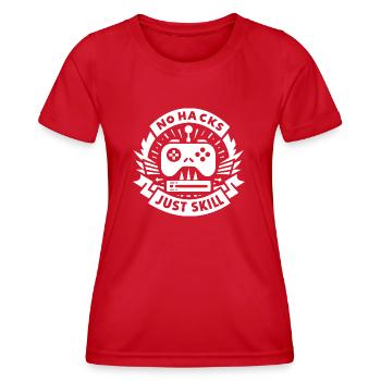 No Hacks Just Skill - Women's Functional T-Shirt - red - Front - AI Model Female 172 dark (172cm)