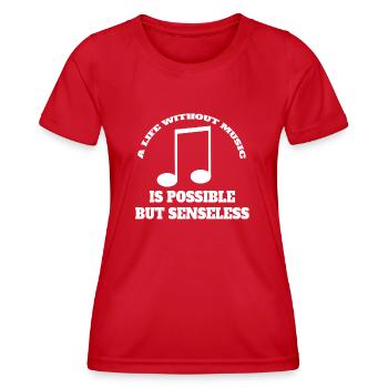 Musik Musiker Musiklehrer Music Spruch Musizieren - Frauen Funktions-T-Shirt - Rot - Vorne - AI Model Female 172 dark (172cm)