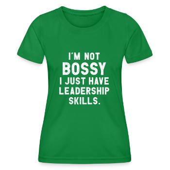 Je ne suis pas autoritaire, j’ai juste des compétences en leadership - T-shirt sport Femme - vert - Devant - AI Model Female 172 dark (172cm)