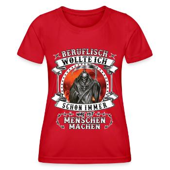 Beruflich wollte ich schon immer was mit Menschen - Frauen Funktions-T-Shirt - Rot - Vorne - AI Model Female 172 dark (172cm)