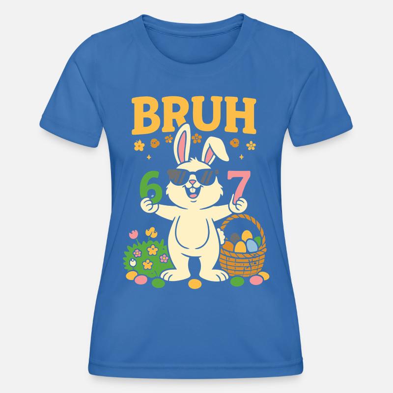 Bruh Cool Easter Bunny 67 - Women's Functional T-Shirt - royal blue