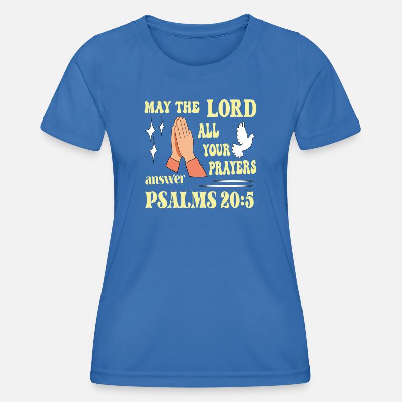 Psalm 20:5 May the Lord... - Women's Functional T-Shirt - royal blue