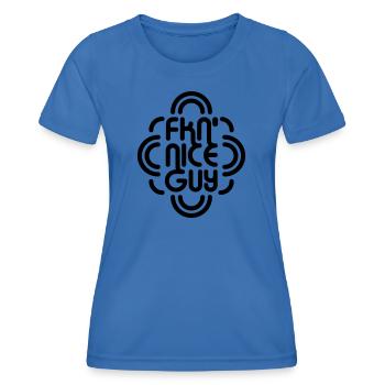 FKN Nice Guy - Frauen Funktions-T-Shirt - Königsblau - Vorne - AI Model Female 172 light (172cm)