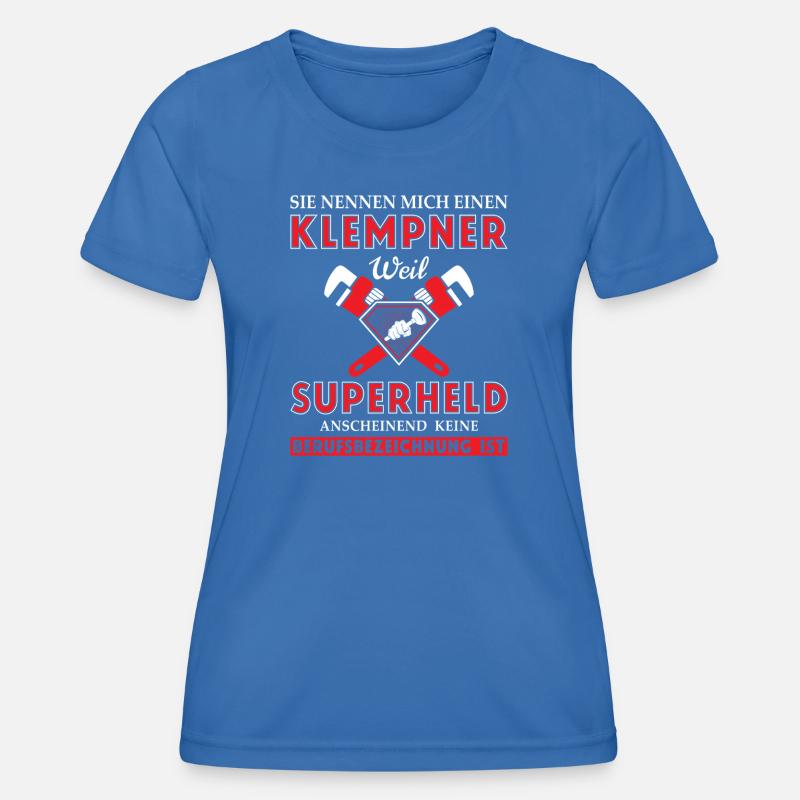 Heating Engineer Heating Construction Plumber Plumber - Women's Functional T-Shirt - royal blue