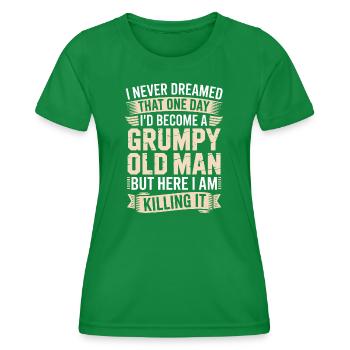 Grumpy Old Man Killing It - T-shirt sport Femme - vert - Devant - AI Model Female 172 dark (172cm)