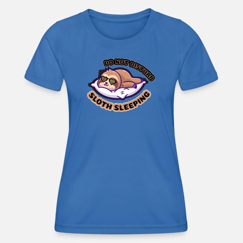 Do Not Disturb Sloth Sleep - Women's Functional T-Shirt - royal blue